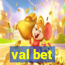 val bet